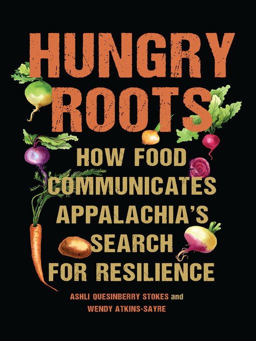 Title details for Hungry Roots by Ashli Quesinberry Stokes - Available